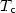 $T_\ab{c}$