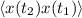 $\langle x(t_{2})x(t_{1})\rangle $