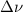 $\Delta \nu$