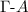$\Gamma\text{-}A$