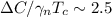 $\Delta C/\gamma_{n}T_{c}\sim 2.5$