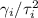 $\gamma_i/\tau_i^2$