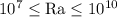 $10^7\le\mathrm{Ra}\le 10^{10}$