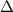 ${\Delta}$