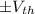 $\pm V_{th}$