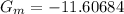 $G_m=-11.60684$