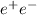 Mathematical equation: $e^+e^-$